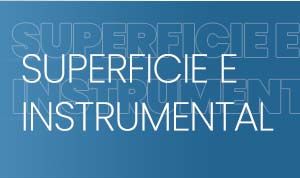 SUPERFICIE E INTRUMENTAL