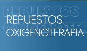REPUESTOS OXIGENOTERAPIA