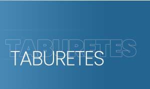 TABURETES